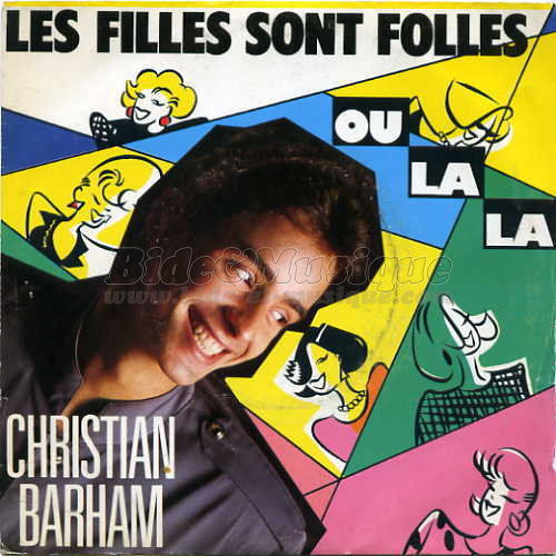 Christian Barham - Les filles sont folles (ou la la)