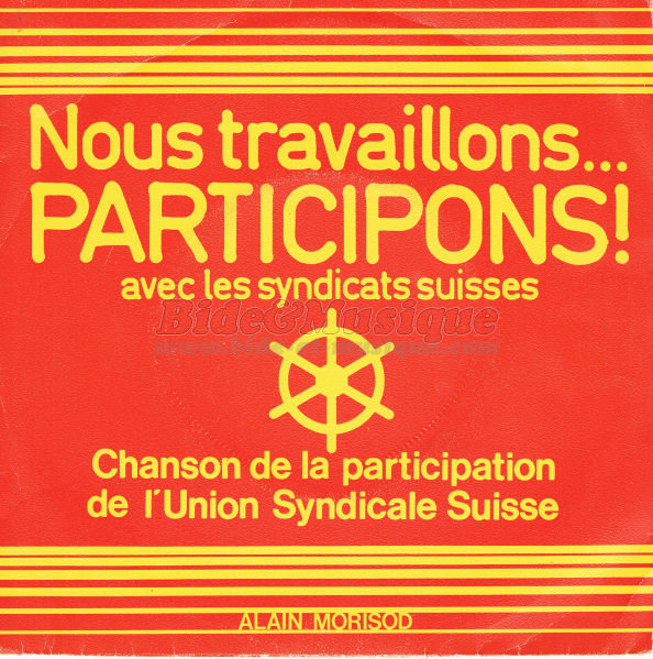 Participation - Nous travaillons… participons ! (avec les syndicats suisses)