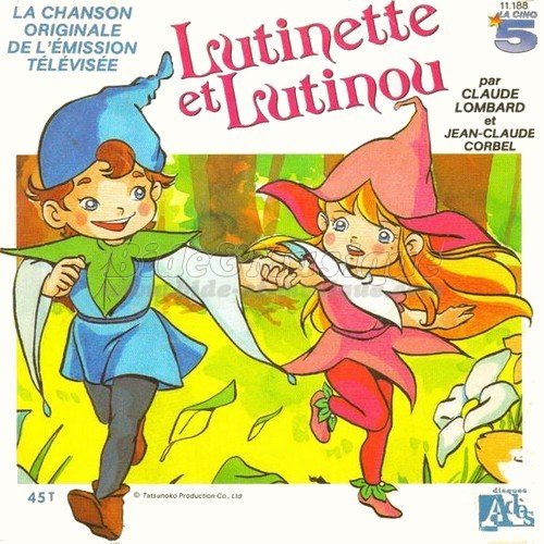 Claude Lombard et Jean-Claude Corbel - Lutinette et Lutinou
