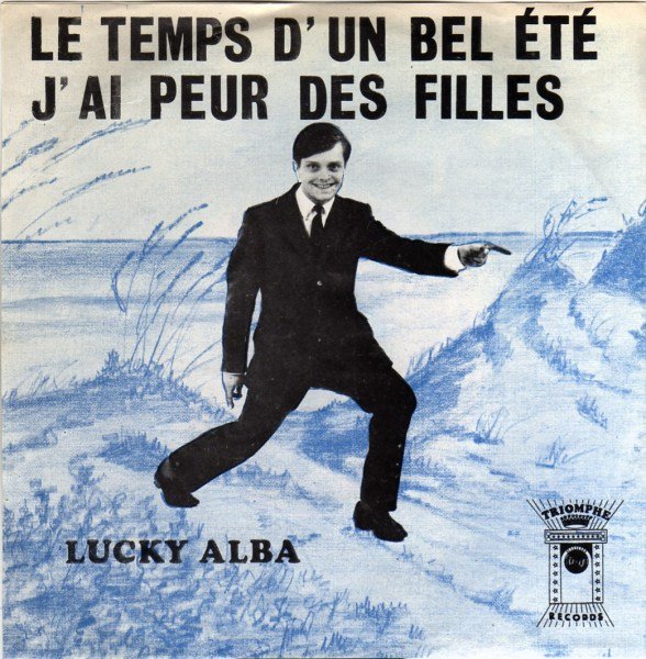 Lucky Alba - J'ai peur des filles