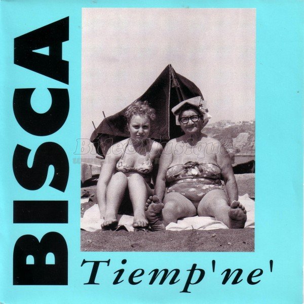 Bisca - Tiemp%27 ne%27