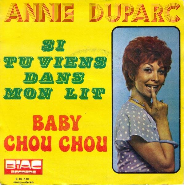 Annie Duparc - Si tu viens dans mon lit