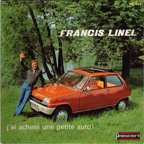 Francis Linel - J'ai achet� une petite auto