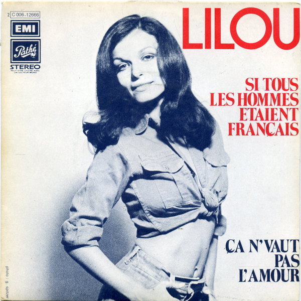 Lilou - Si tous les hommes taient franais