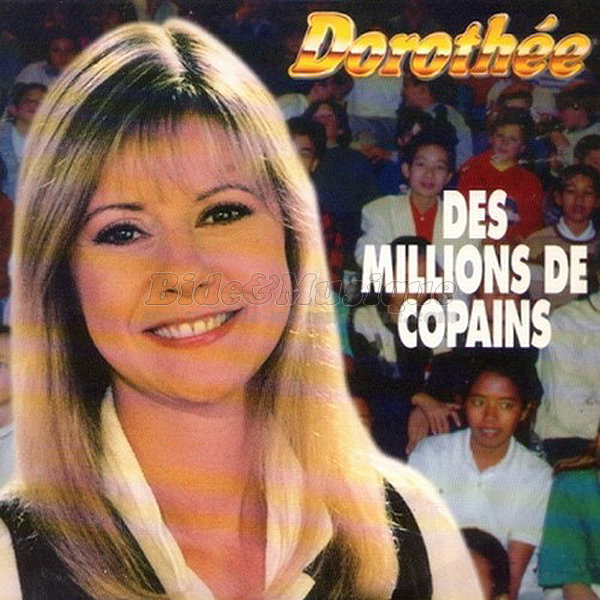Dorothe - Des millions de copains