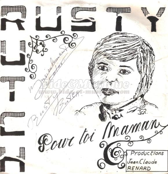 Rusty Rutch - Pour toi maman