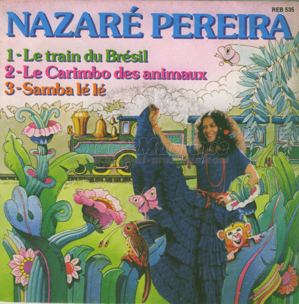 Nazar� Pereira - Le train du Br�sil