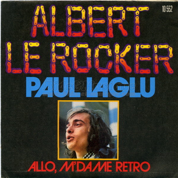 Paul Laglu - Albert le rocker