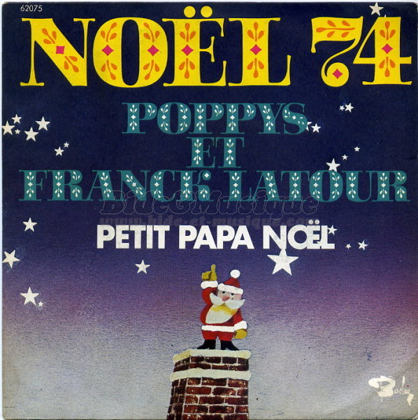 Poppys et Franck Latour - Petit Papa Nol