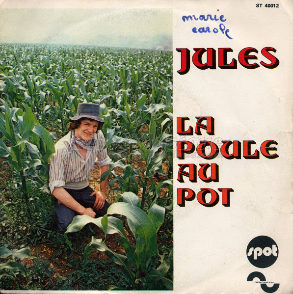 Jules (2) - La poule au pot