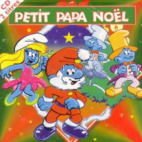 Les Schtroumpfs - Petit Papa Noel %28version dance%29