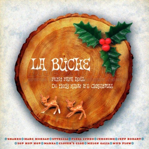 La Bche - Petit Papa Noel