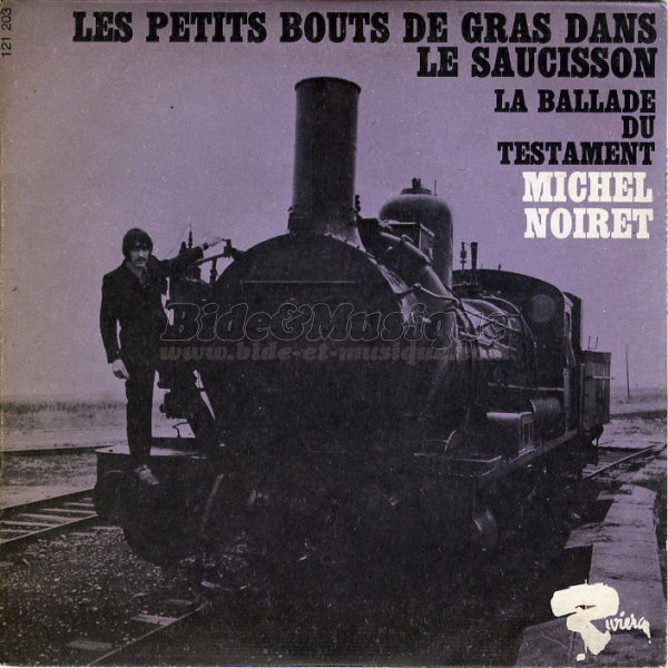 Michel Noiret - petits bouts de gras dans le saucisson%2C Les