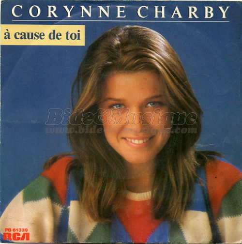 Corynne Charby -  cause de toi