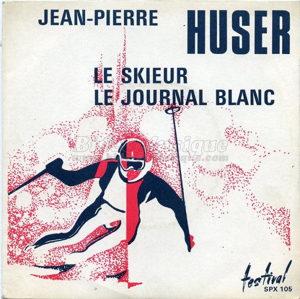 Jean-Pierre Huser - Le skieur