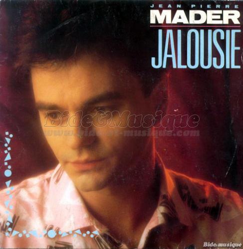 Jean-Pierre Mader - Jalousie