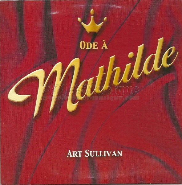 Art Sullivan - Ode %E0 Mathilde