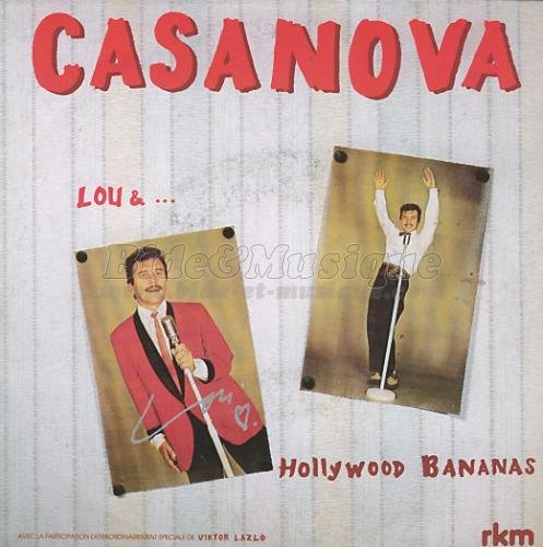Lou and the Hollywood Bananas - Casanova