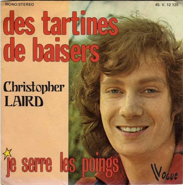 Christopher Laird - Des tartines de baisers