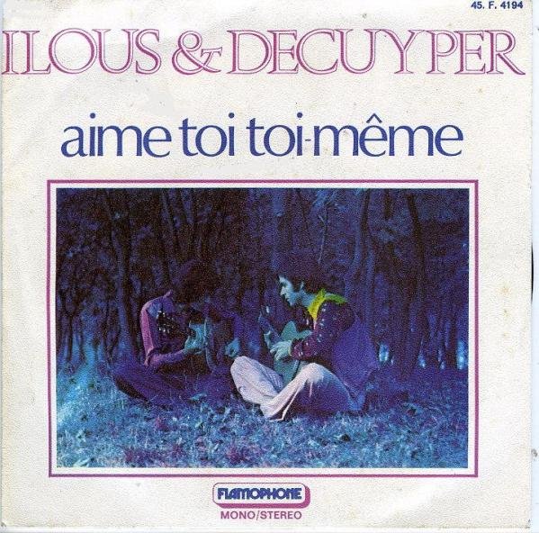 Ilous %26amp%3B Decuyper - Aime toi toi-m%EAme