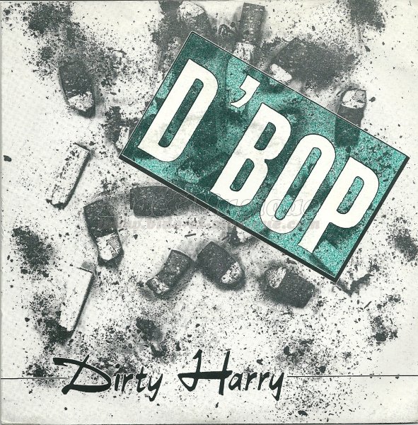 Dirty Harry - D'bop