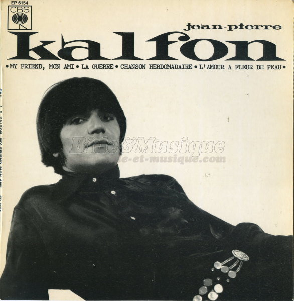 Jean-Pierre Kalfon - My friend%2C mon ami