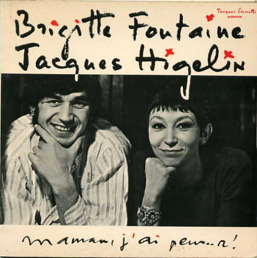 Brigitte Fontaine et Jacques Higelin - Hallo'Bide (et chansons pouvantables)
