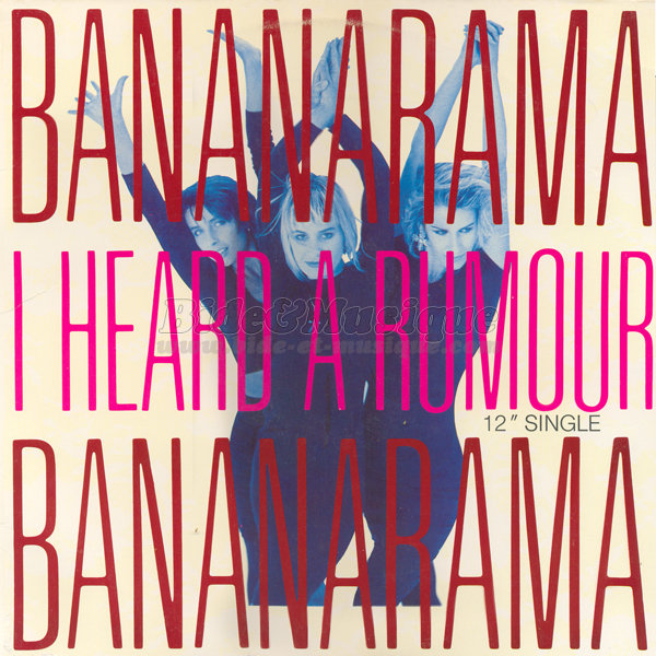 Bananarama - I heard a rumour