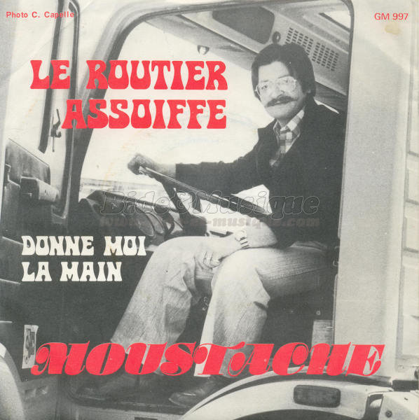 Moustache - Le routier assoiff%E9