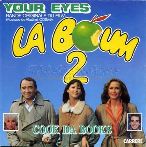 Cook da Books - Your Eyes %28La Boum 2%29