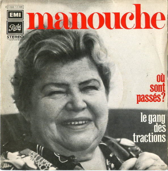 Manouche - Le gang des tractions