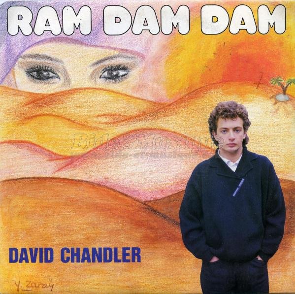 David Chandler - Ram dam dam