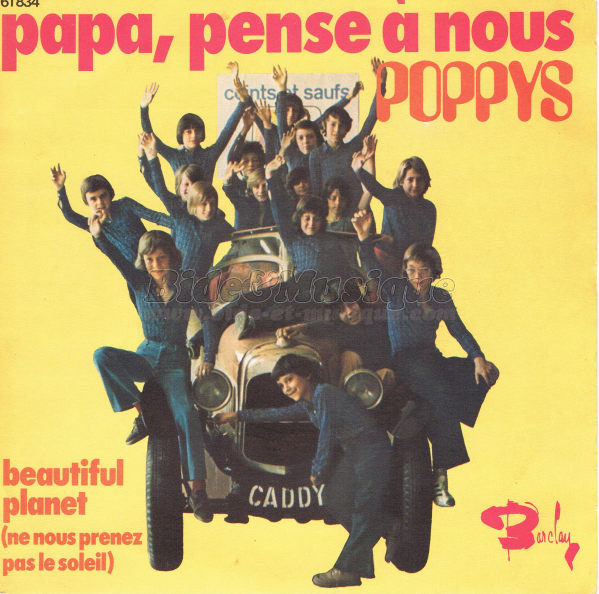 Les Poppys - Beautiful planet (ne nous prenez pas le soleil)