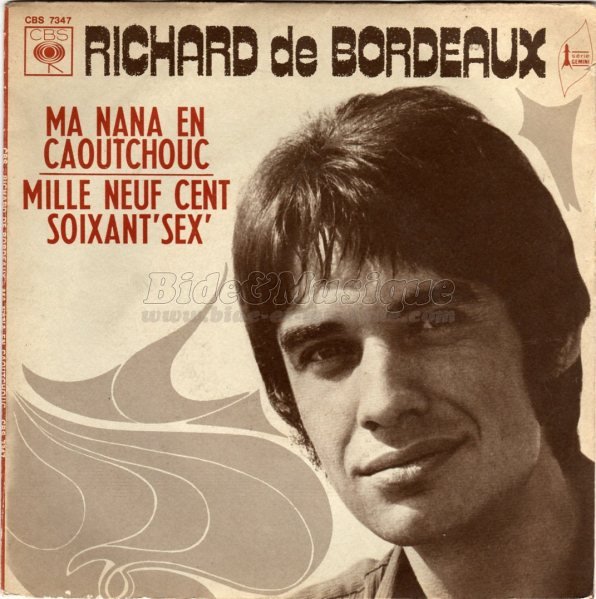 Richard de Bordeaux - Ma nana en caoutchouc