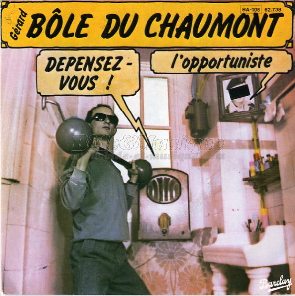 G�rard B�le du Chaumont - D�pensez-vous