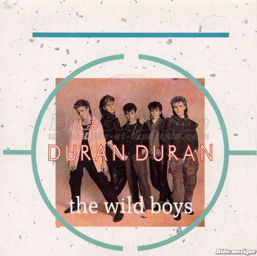 Duran Duran - Wild boys
