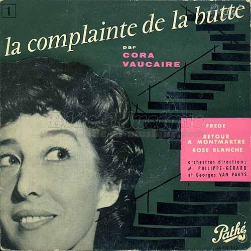 Cora Vaucaire - La complainte de la butte