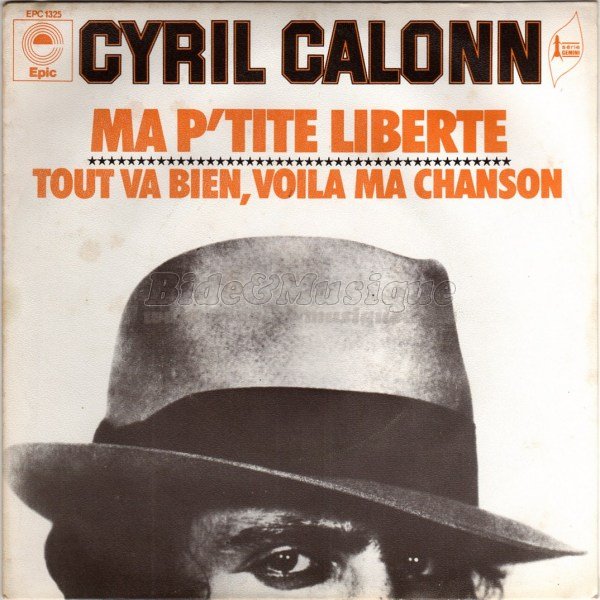 Cyril Calonn - Ma p'tite libert