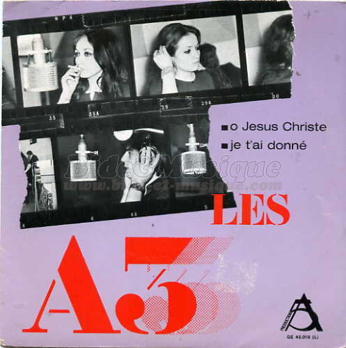 Les A3 - Je t'ai donn