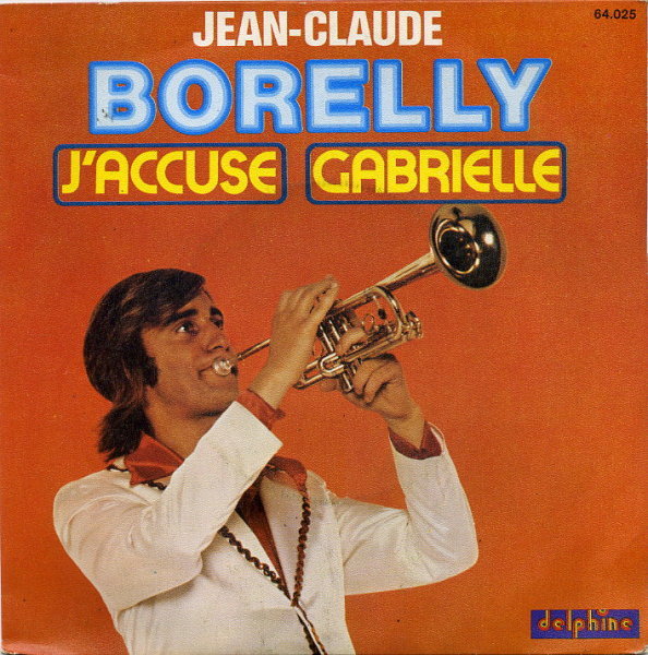Jean-Claude Borelly - J'accuse