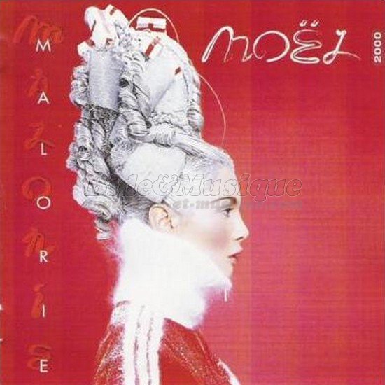 Malorie - C%27est la belle nuit de No%EBl sur B%26M