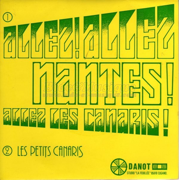 Michle Sarna et Richard Patt - Allez ! Allez Nantes ! Allez les canaris !