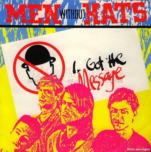 Men Without Hats - I got the message