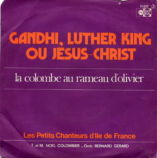 Les petits chanteurs d'Ile de France - Gandhi, Luther King ou Jsus-Christ