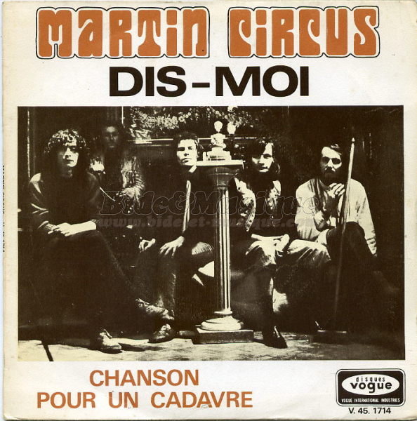 Martin Circus - Dis-moi