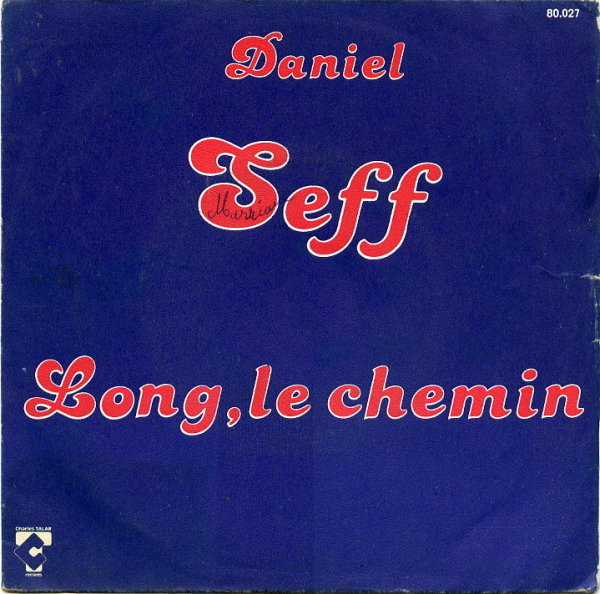 Daniel Seff - Long, le chemin