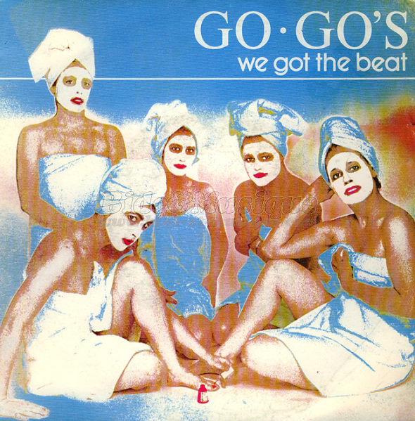 Go-Go's - We got the beat
