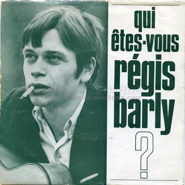 Rgis Barly - Non, je n'ai rien vu