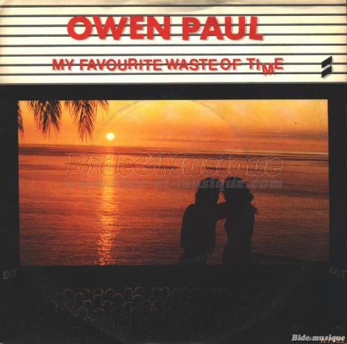 Owen Paul - My favorite waste of time