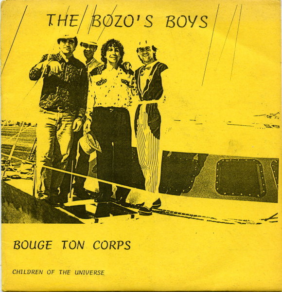 Bozo's boys, The - Bouge ton corps